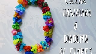 Collar hawaiano o diadema de flores para fiesta DIY [upl. by Iturhs22]