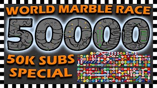 World Marble Race  50k Subscribers Special [upl. by Cinda]