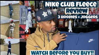 Nike Club Fleece Review 3 Joggers and 3 Hoodies  Sizing Fit amp Price Must Watch Before You Buy [upl. by Nirihs771]