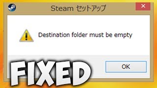 How To Fix Destination Folder Must Be Empty Steam Error  Solve Destination Folder Must Be Empty [upl. by Rondon]