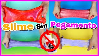 4 RECETAS PARA HACER SLIME SIN PEGAMENTO  SLIME FÁCIL SIN COLA NI BORAX  NatyGloss [upl. by Shear]