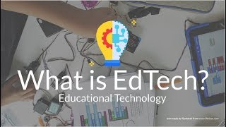 Everything You Need to Know About Educational Technology [upl. by Radu]