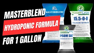 MasterBlend 41838 Mixing Instructions 1 gallon Easy Hydroponic Fertilizer Recipe [upl. by Kano704]