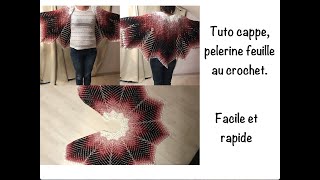 Tuto cape pelerine feuille au crochet [upl. by Annay]