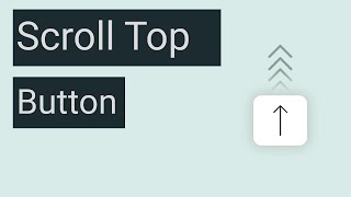 Scroll Top  Up Button [upl. by Yrelle436]