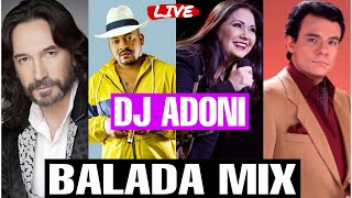 Baladas Mix Vol 1❤️ Las mejores baladas Románticas  Mezclando en vivo DJ ADONI 😻 Musica romántica [upl. by Yatnahs]