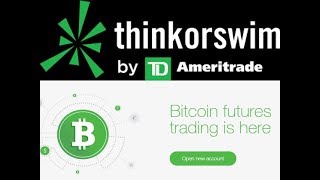 How To Buy Bitcoin Futures on Think Or Swim  TD Ameritrade [upl. by Stinson45]