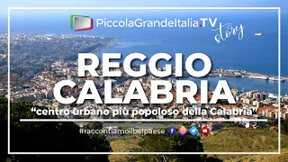 Reggio Calabria  Piccola Grande Italia [upl. by Sualk254]