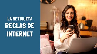 LA NETIQUETA REGLAS DE INTERACCION EN INTERNET [upl. by Darej186]