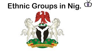 3 Major Ethnic Groups in NigeriaPeculiarities Customs and Traditions [upl. by Stilu962]