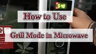 How to use Grill mode in LG Microwave Model no MC2883SMP or MC2886BRUM [upl. by Nyliak195]