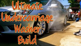 Ultimate Undercarriage Washer Build  DIY Undercarriage Cleaner Build  Auto Detailing [upl. by Ahearn]