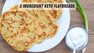 Keto 3 Ingredient Flatbreads  Keto Flatbread Recipe [upl. by Mccully]