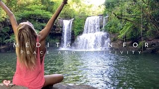 Meditation For Positivity amp Peace ♥ Guided Meditation  Klong Chao Waterfall [upl. by Anbul377]