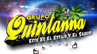 Grupo Quintanna Mix Cumbias Perronas 1 [upl. by Ribble]