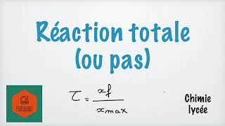 Réaction totale ou pas [upl. by Lesya]