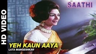 Yeh Kaun Aaya  Saathi  Lata Mangeshkar  Vyjayanthimala amp Rajendra Kumar [upl. by Atirb]