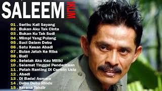 SALEEM IKLIM FULL SONGS  LAGU MALAYSIA 80AN 90AN TERBAIK [upl. by Enrique]