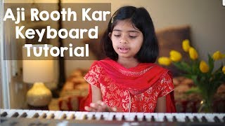 quotAji Rooth Karquot Rag Des Keyboard Tutorial Beginners LearnWithDiva [upl. by Tychon629]