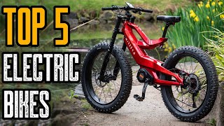 TOP 5 NEW ELECTRIC BIKES 2021  BEST EBIKES 2021 [upl. by Nosnev]