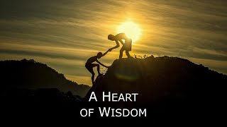 Proverbs 4  A Heart of Wisdom [upl. by Asilrak257]