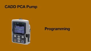 CADD PCA Pump programming [upl. by Solegnave]