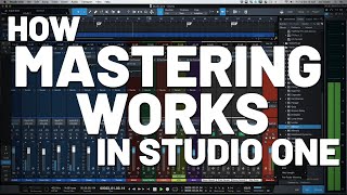 How Mastering Works in Studio One  PreSonus [upl. by Friederike23]