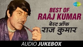 Best Of Raaj Kumar  Old Hindi Songs  Yeh Duniya Yeh Mehfil  Jukebox [upl. by Aimar32]