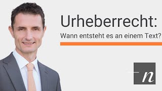 Urheberrecht Entstehung des Urheberrechts an einem Text  Dieter Nennen [upl. by Judie]