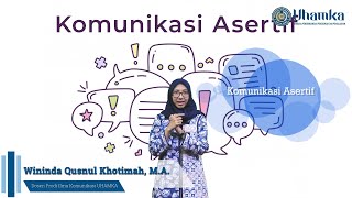 Psikologi Komunikasi Komunikasi Asertif [upl. by Tiffani]