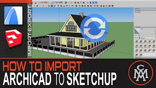 How to export Archicad model to Sketchup [upl. by Elfont]