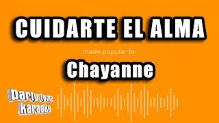 Chayanne  Cuidarte El Alma Versión Karaoke [upl. by Ecirtam607]