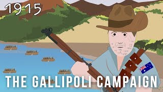 The Gallipoli Campaign 1915 [upl. by Cully]