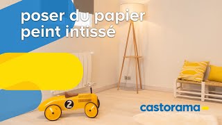 Comment poser du papier peint intissé  Castorama [upl. by Blank]