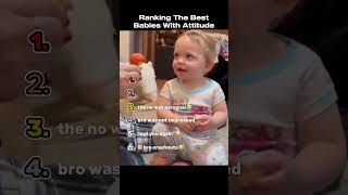 Ranking The Best Babies With Attitude [upl. by Caresse]