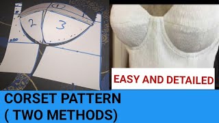 CORSET PATTERN TWO EASY METHODS How to draft and cut corset bustier pattern CORSET DIY [upl. by Weatherby942]