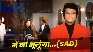 MukeshLata Mangeshkar  Main Na Bhoolunga Song Sad Version  Manoj Kumar  Zeenat Aman  Dard Geet [upl. by Innoc276]