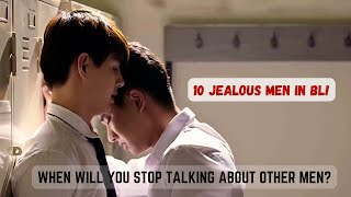 10 Possessive and jealous men in BL Series [upl. by Arretal205]