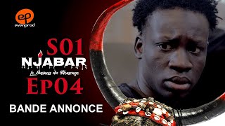 NJABAR  Saison 1  Episode 4  la Bande Annonce [upl. by Eshman]