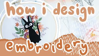 How To DESIGN Your Own EMBROIDERY • hand embroidery • [upl. by Sesylu764]