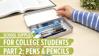 Pens amp Pencils For College Students Part 2 [upl. by Kevina633]