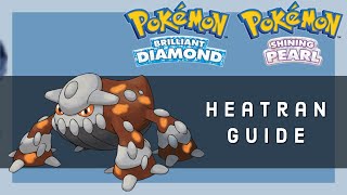 Stark Mountain amp Heatran Guide  Pokemon BDSP [upl. by Gunthar]