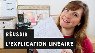 REUSSIR LEXPLICATION LINEAIRE  explications et conseils [upl. by Yeltihw284]