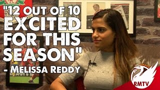 quotIm 12 out of 10 Excited for the Seasonquot  Melissa Reddy Interview [upl. by Fridlund]