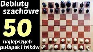 SZACHY 54 50 pułapek i trików debiuty szachowe które musi znać każdy szachista Opening Chess Traps [upl. by Ihcalam]