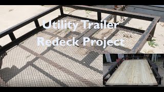 Utility Trailer Redeck Project [upl. by Remat]