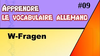 Apprendre et réviser le vocabulaire allemand 09 WFragen [upl. by Inalaek]