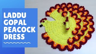 Laddu Gopal Crochet Peacock Dress [upl. by Oirasec106]