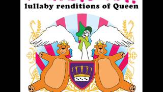 Bohemian Rhapsody  Lullaby Renditions of Queen  Rockabye Baby [upl. by Blinnie]