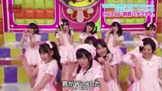 Full HD 60fps HKT48 quotHatsukoi Butterflyquot 20121129 Ver40e [upl. by Elysha]